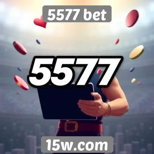 5577 bet analisa tendências de jogos online
